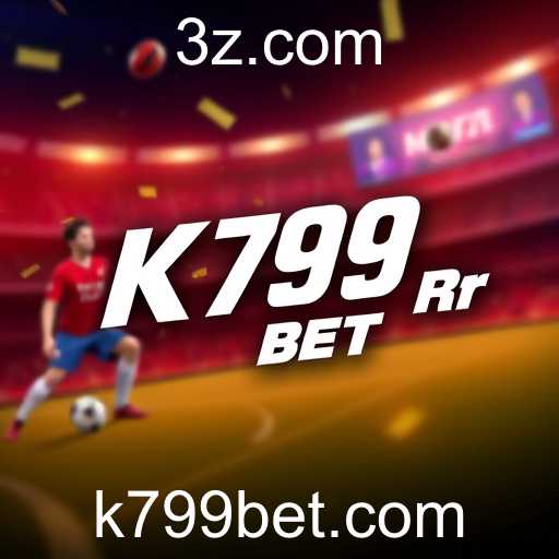 K 799 Bet Expande e Revoluciona o Mercado de Apostas
